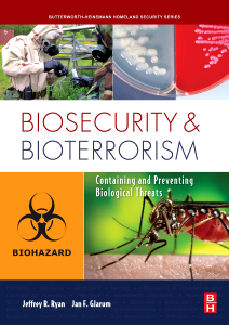 BioSecurity and BioTerrorism